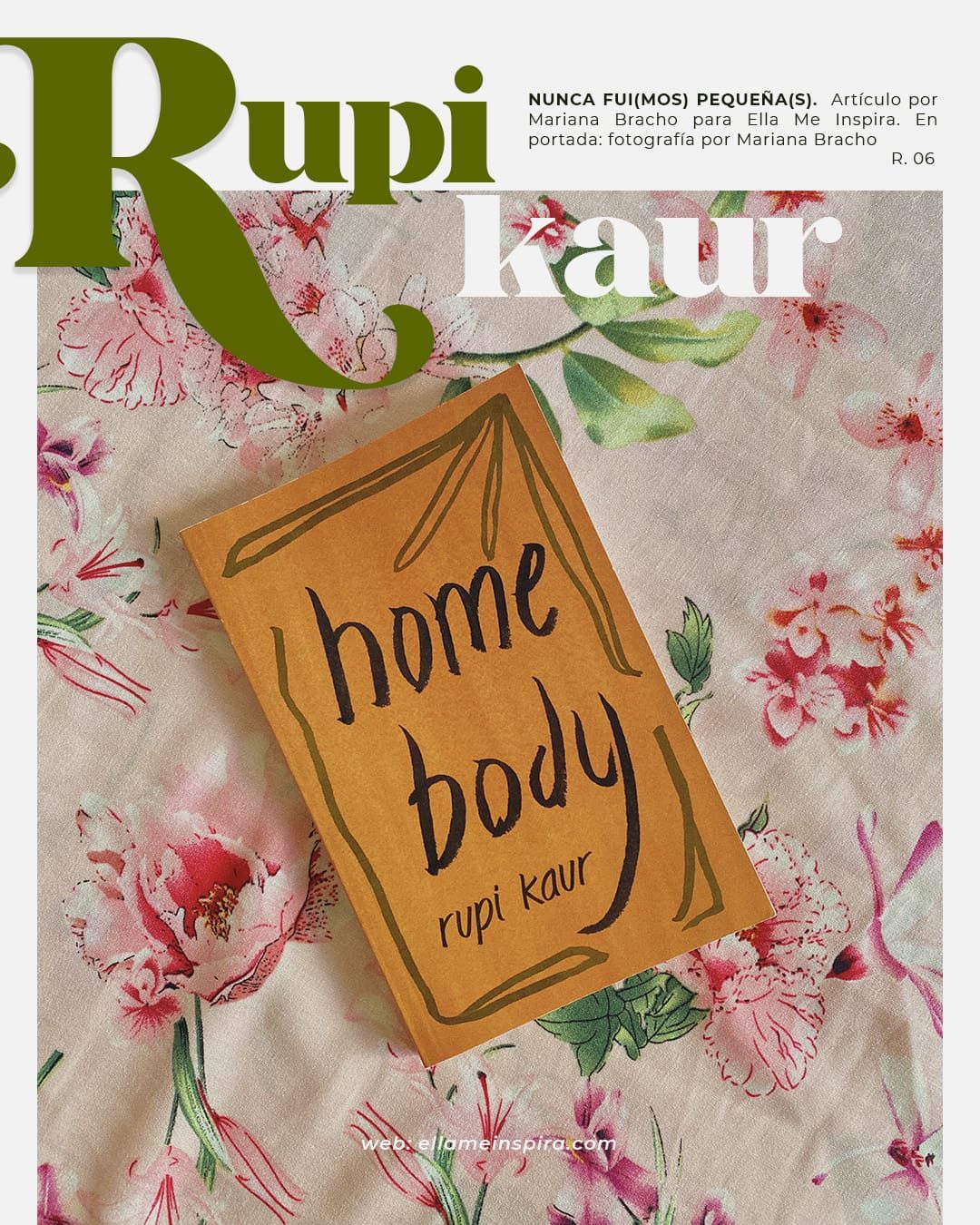 Rupi Kaur: Nunca fui(mos) pequeña(s)